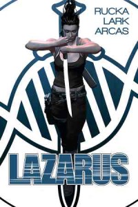Lazarus - HC Vol. 1